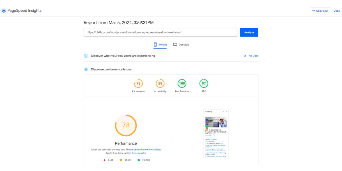 This PageSpeed Insights analysis for the blog post titled "Wordpress Plugins Slow Down Websites" was conducted immediately after its publication.